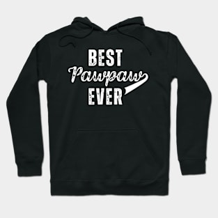 Best Pawpaw Ever Hoodie